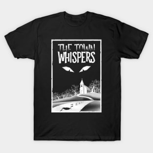 The Town Whispers Classic - Bordered T-Shirt